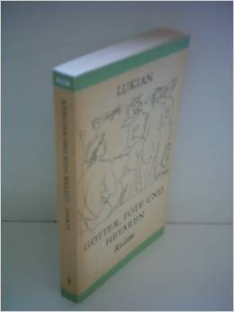 lukian - goetter tote und hetaeren