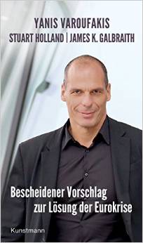 varoufakis - bescheidener vorschlag zur loesung der eurokrise