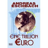 eschbach - eine trillion euro