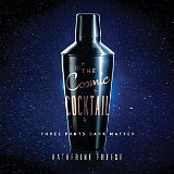 freese - cosmic cocktail