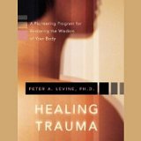 levine - healing trauma