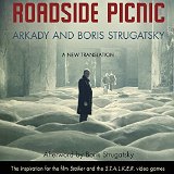 strugatsky - roadside picknick