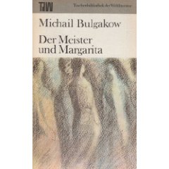 bulgakow - der meister und margarita