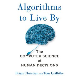 christian - algorithms to live by