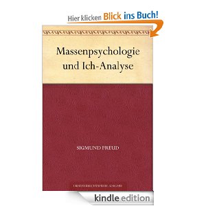 freud - massenpsychologie und ich analyse