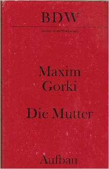 gorki - die mutter