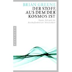 greene - der stoff aus dem derkosmos ist