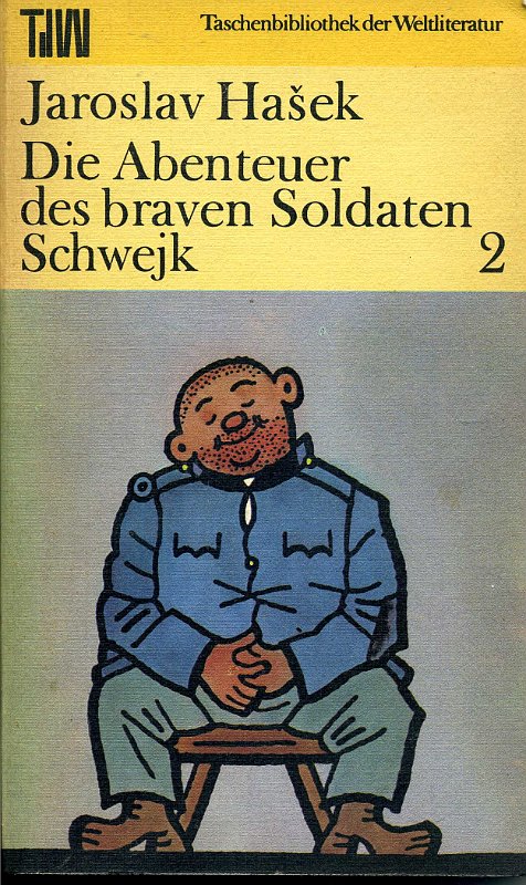 hasek - die abenteuer des braven soldaten schweijk