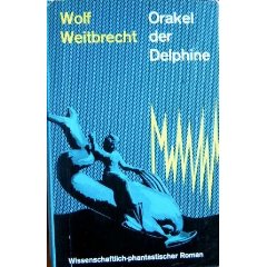 weitbrecht - orakel der delphine
