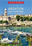 berner - kroatien und slowenien