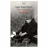 kisch der rasende reporter