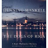 mankell - the dogs of riga